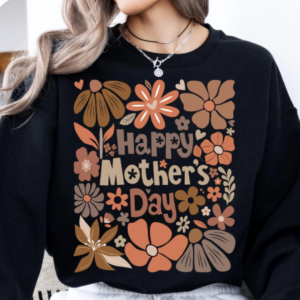 Happy Mother's day- Elegant floral- Special Mother's day Tshirt