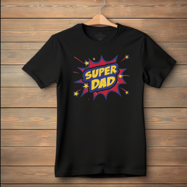 Super dad- Fathers day special- Men's T shirt - Image 3