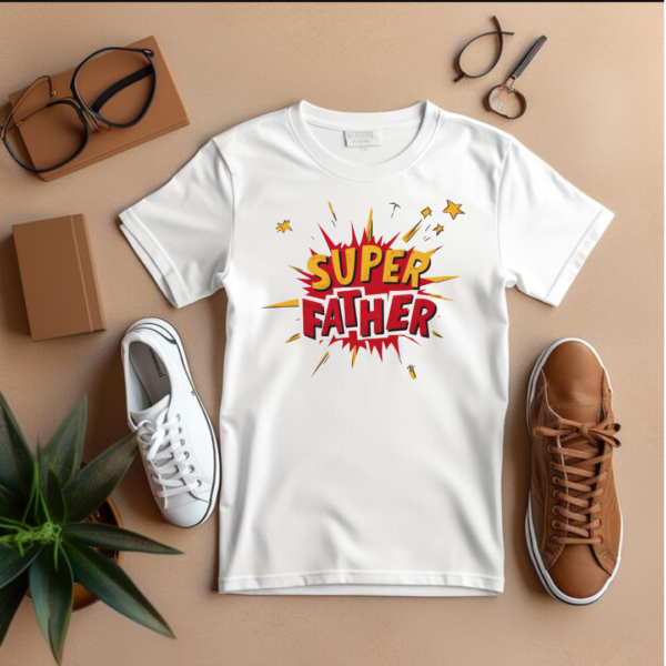 Super Father- Father's day special- men's Tshirt - Image 3